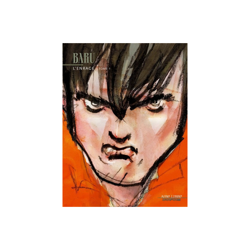 L'Enragé - Tome 1