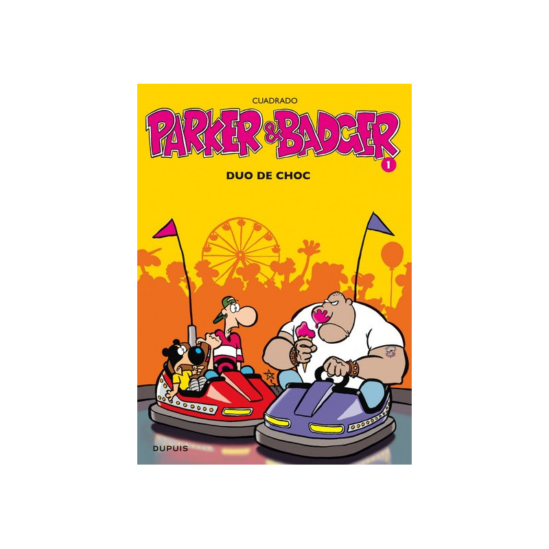 Parker & Badger - Tome 1 - Duo de choc