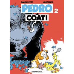 Pedro le Coati - Tome 2 -...