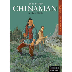 Chinaman - Tome 2 - À armes...