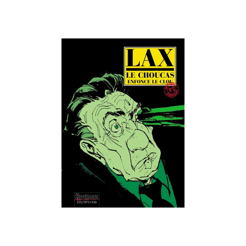 Le Choucas - Tome 3 - Le Choucas enfonce le clou