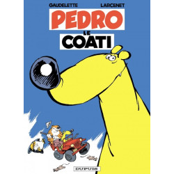 Pedro le Coati - Tome 1 -...