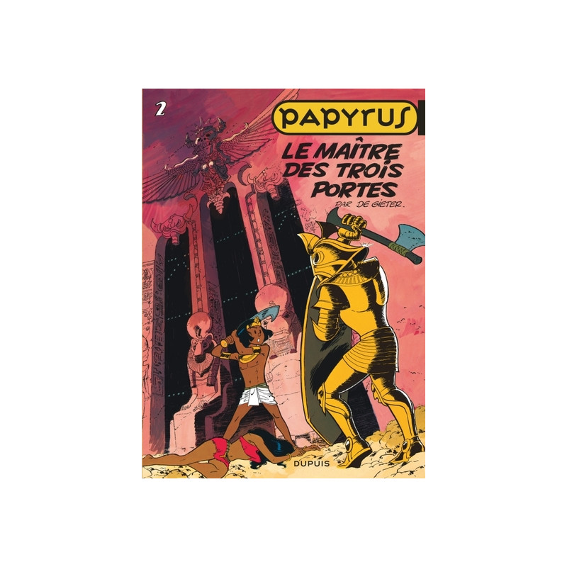 Papyrus - Tome 2 - Le Maître des trois portes