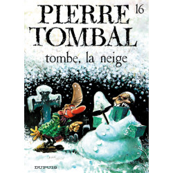 Pierre Tombal - Tome 16 -...