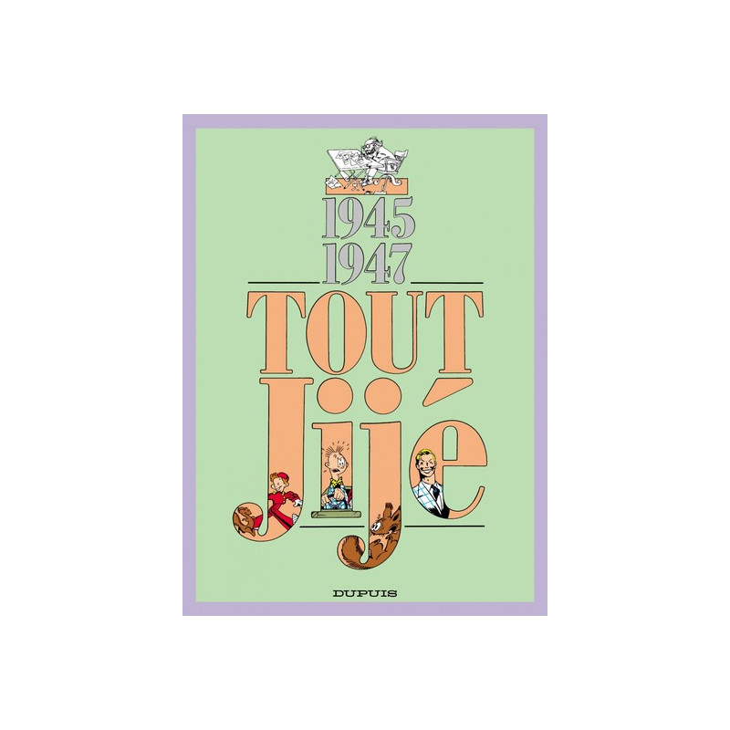 Tout Jijé - Tome 15 - 1945-1947