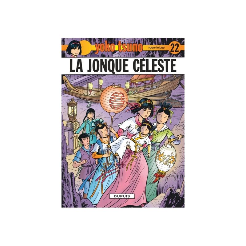Yoko Tsuno - Tome 22 - La Jonque céleste