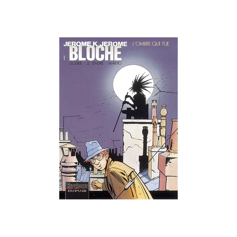 Jérôme K. Jérôme Bloche - Tome 1 - L'Ombre qui tue