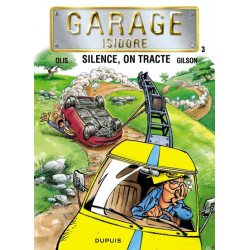 Garage Isidore - Tome 3 -...