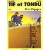 Tif et Tondu - Tome 44 - Fort Cigogne