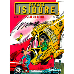 Garage Isidore - Tome 2 -...