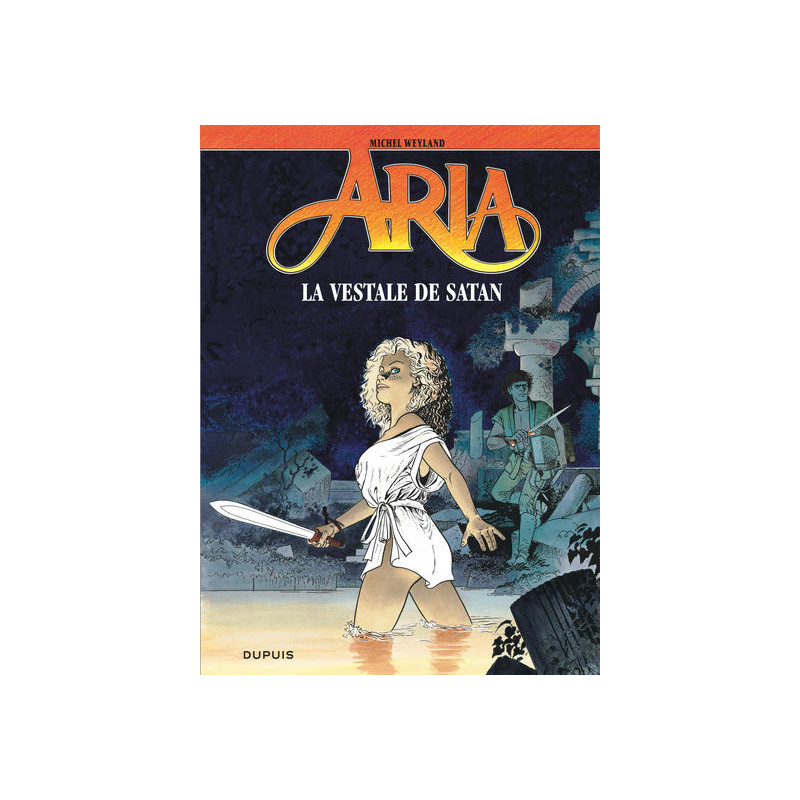 Aria - Tome 17 - La Vestale de Satan