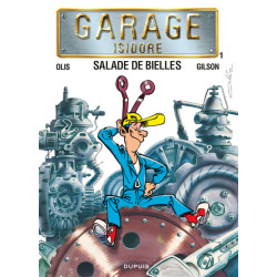 Garage Isidore - Tome 1 -...
