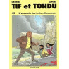 Tif et Tondu - Tome 42 - L'Assassin des trois villes soeurs