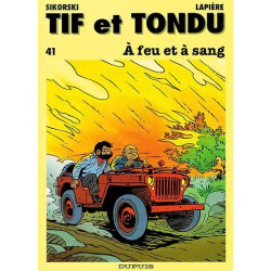 Tif et Tondu - Tome 41 - À...