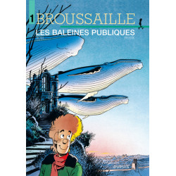 Broussaille - Tome 1 - Les...