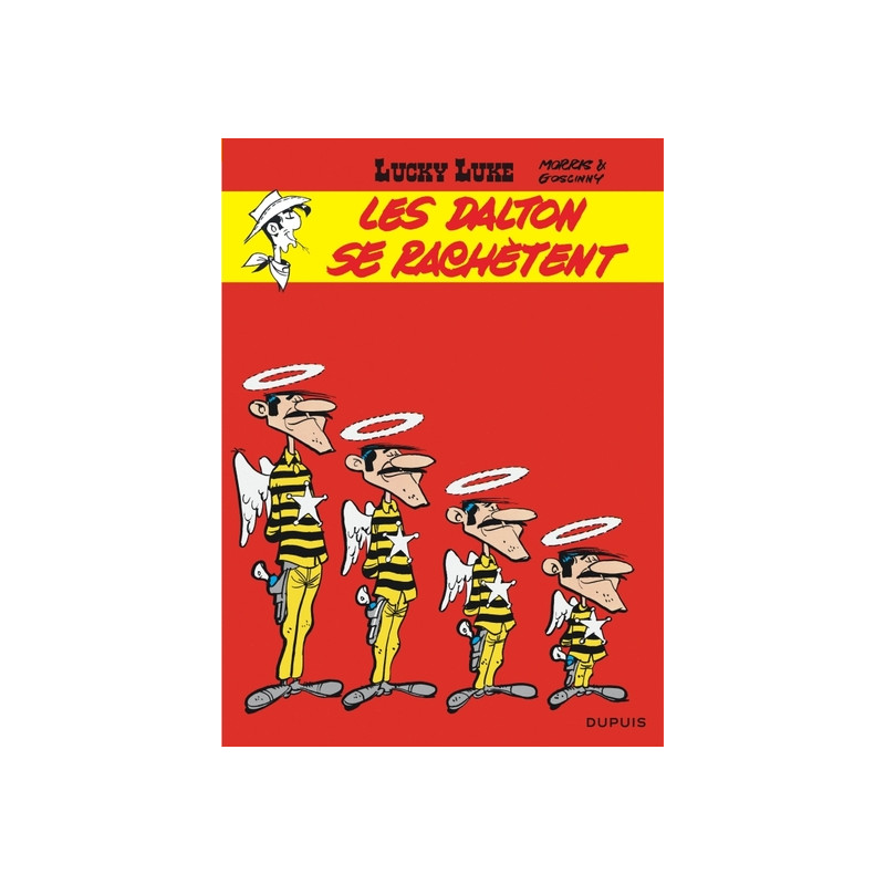 Lucky Luke - Tome 26 - Les Dalton se rachètent