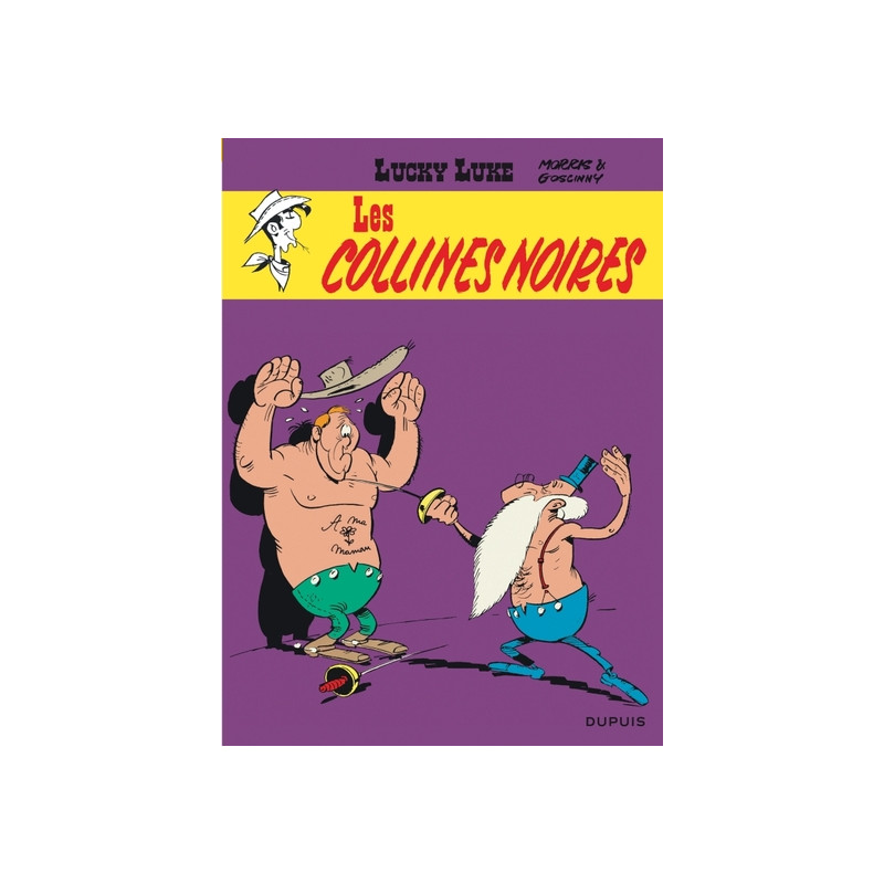 Lucky Luke - Tome 21 - Les Collines noires