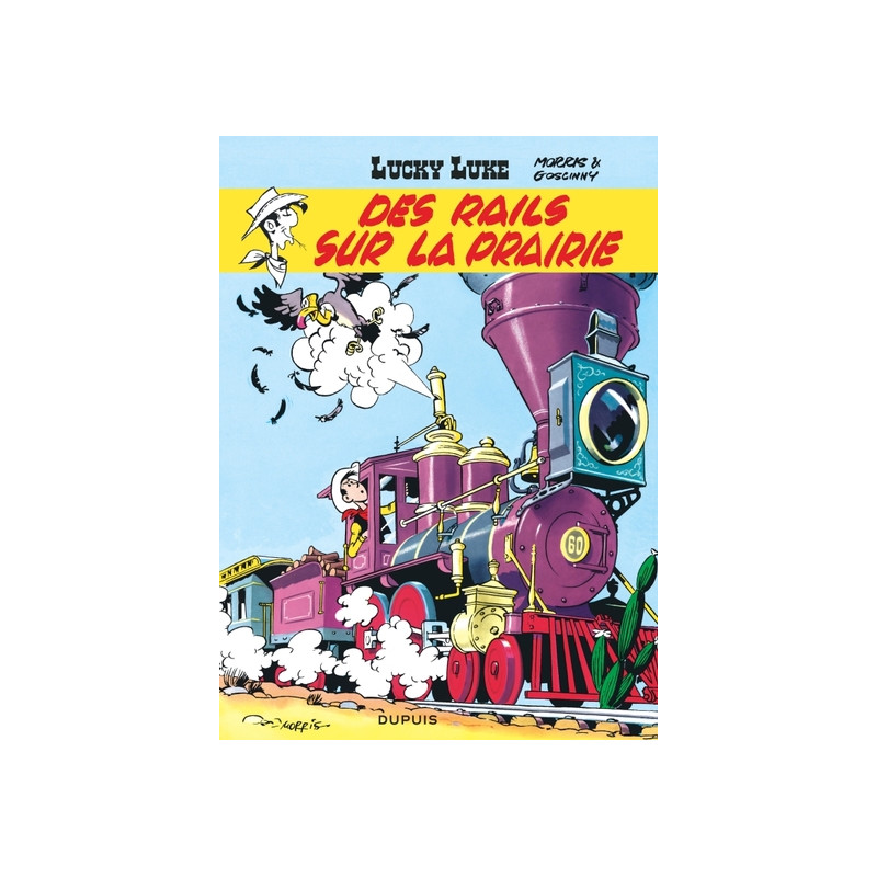 Lucky Luke - Tome 9 - Des rails sur la prairie