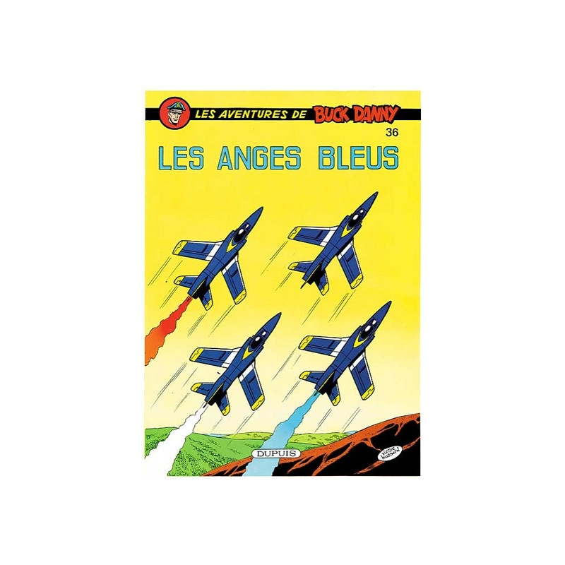 Buck Danny - Tome 36 - Les Anges Bleus