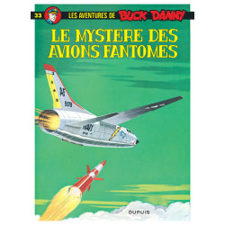 Buck Danny - Tome 33 - Le...