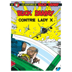 Buck Danny - Tome 17 - Buck...