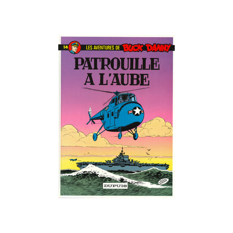 Buck Danny - Tome 14 - Patrouille à l'aube