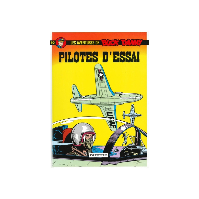Buck Danny - Tome 10 - Pilotes d'essai