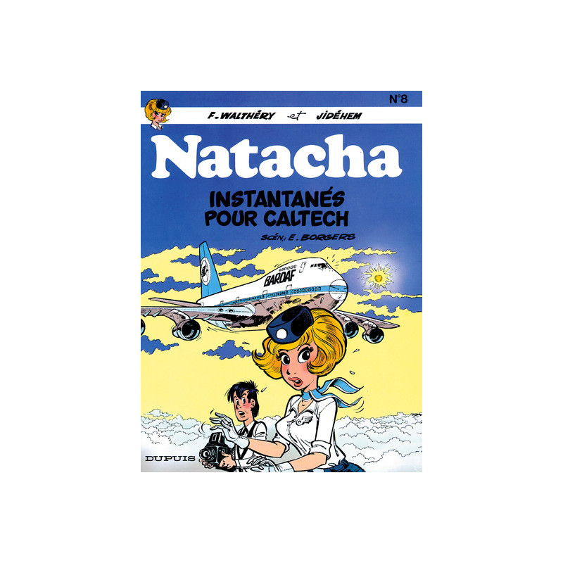 Natacha - Tome 8 - Instantanés pour Caltech