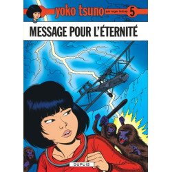 Yoko Tsuno - Tome 5 -...