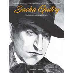 Sacha Guitry, une vie en...