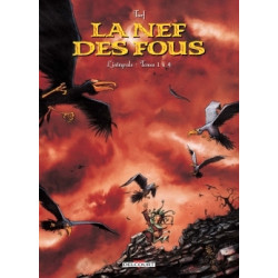 La Nef des Fous - Intégrale...
