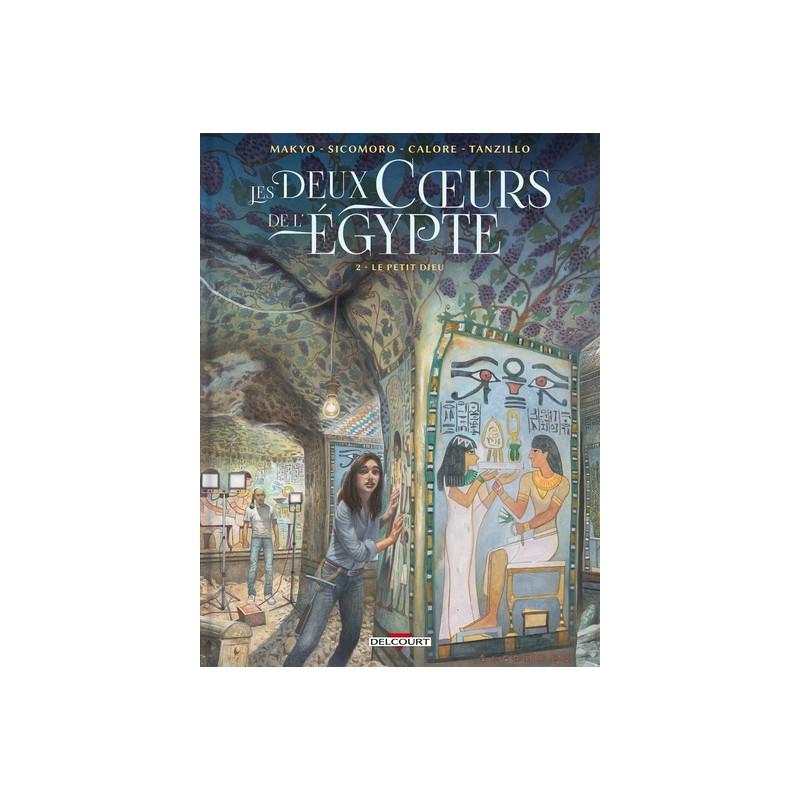 Les Deux coeurs de l'Égypte T02