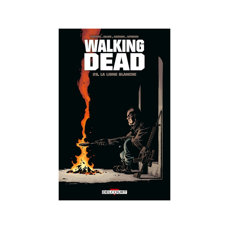 Walking dead - tome 29 La ligne blanche