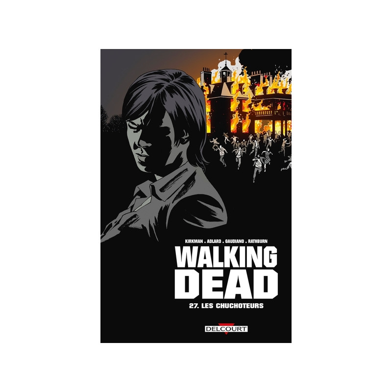 Walking dead - tome 27 Les chuchoteurs