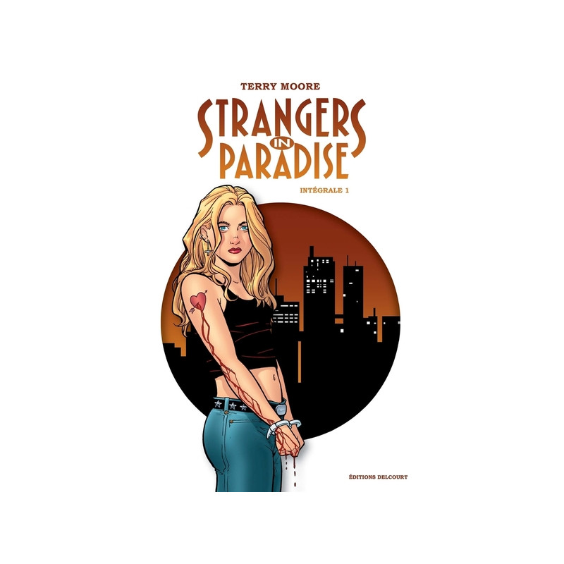 Strangers in Paradise - Intégrale T01