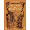 De Cape et de Crocs - Coffret T12 + cale