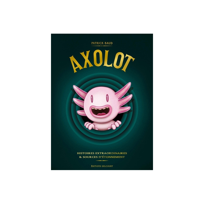 Axolot - Coffret T01 à T03