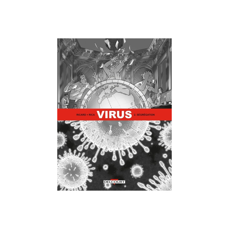 Virus T02 Ségregation