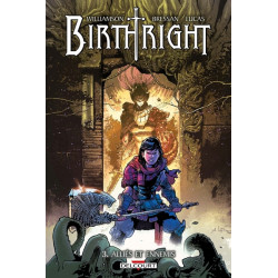 Birthright T03 - Alliés et...