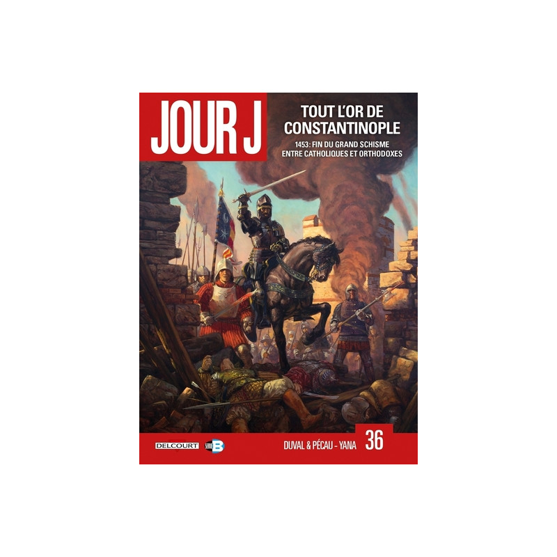 Jour J T36 - Tout l'or de Constantinople