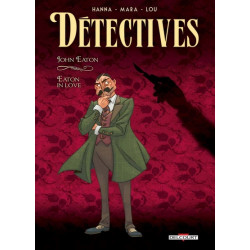 Détectives T06 - John Eaton...