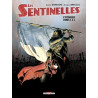 Les Sentinelles - L'intégrale T01 à T04