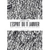 L'Esprit du 11 janvier - Une enquête mythologique