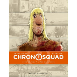 Chronosquad T01 - Lune de...
