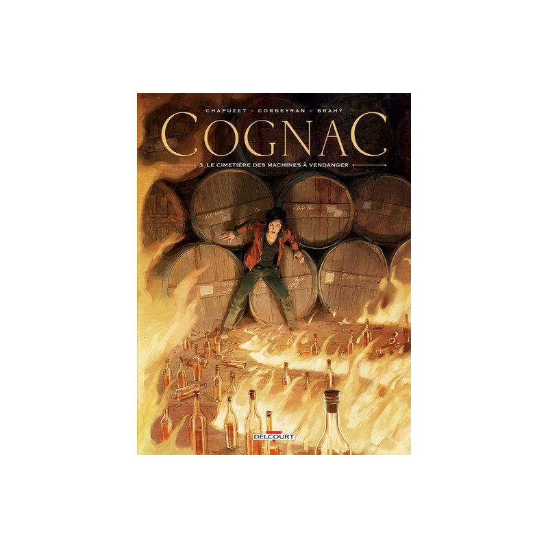 Cognac T03 - Le Cimetière des machines à vendanger
