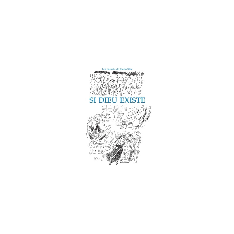 Les Carnets de Joann Sfar - Si Dieu existe
