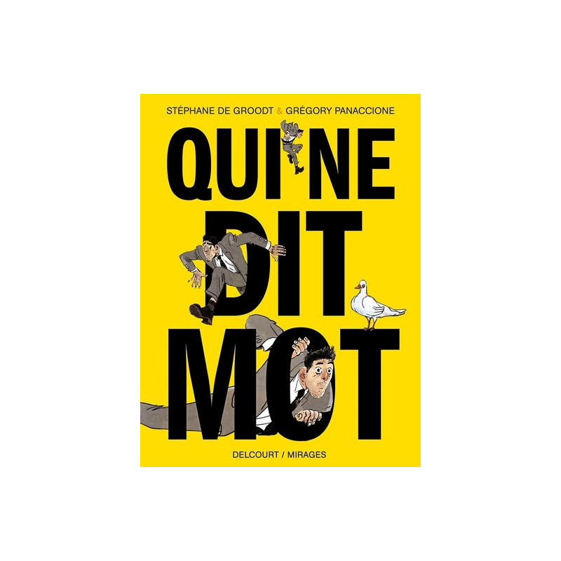 Qui ne dit mot