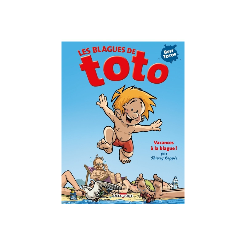 Les Blagues de Toto - Hors série Vacances à la blague (+ lunettes 3D)