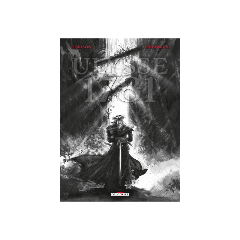 Ulysse 1781 - Tome 01 - Editions speciale N&B