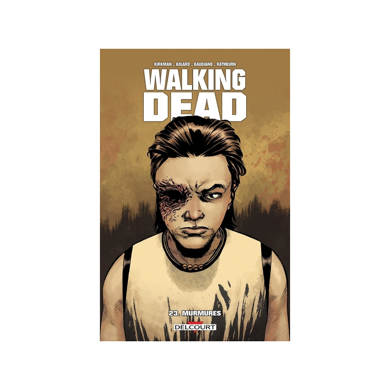 Walking Dead - tome 23 Murmures